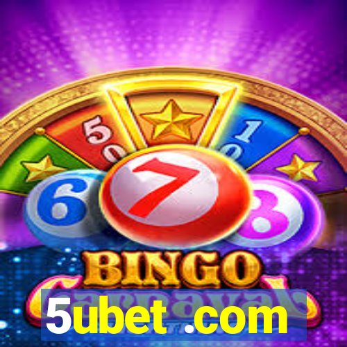 5ubet .com